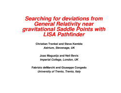 Searching for deviations from General Relativity near gravitational