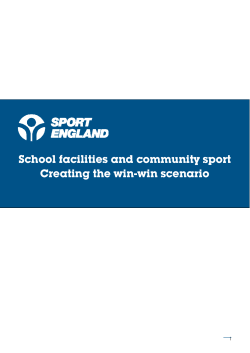 School facilities and community sport Creating the win
