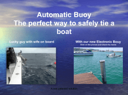 Automatic Buoy The perfect way to safely tie a boat