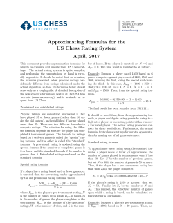 Approximating Formulas for the US Chess Rating System April, 2017