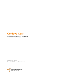 Centova Cast - Client Reference Manual