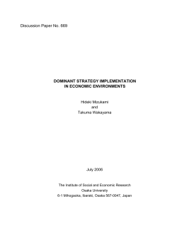 Discussion Paper No. 669 DOMINANT STRATEGY