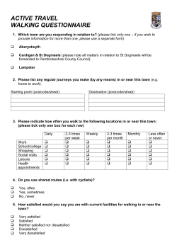 ACTIVE TRAVEL WALKING QUESTIONNAIRE Which town are you
