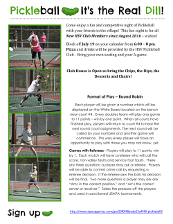 Format of Play &ndash; Round Robin Come enjoy a fun and competitive