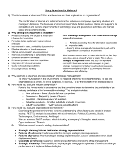 Study Questions for Midterm I What is business environment? Who