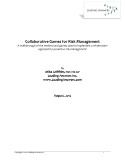 Collaborative Games for Risk Management