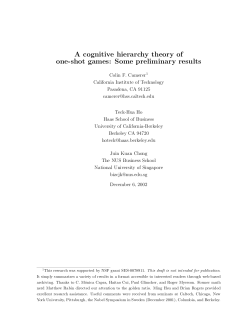 A cognitive hierarchy theory of one-shot games: Some