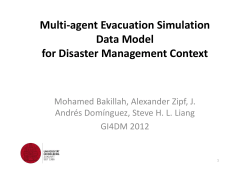 Multi-agent Evacuation Simulation Data Model for Disaster
