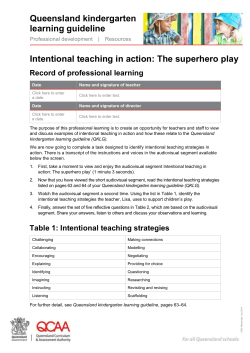 Kindergarten: Intentional teaching in action, Superhero play