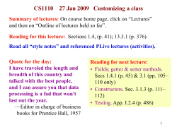 CS100J 5 September 2005 The class definition