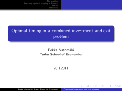 Optimal timing in a combined investment and exit problem