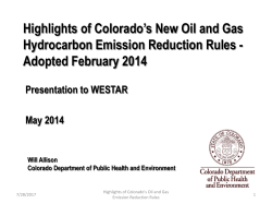 Highlights of Oil and Gas Rules adopted 2/23/ 2014