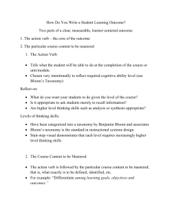 How Do You Write a Student Learning Outcome? Two parts of a