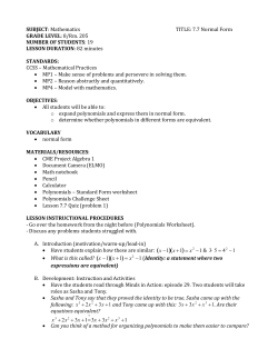 SUBJECT: Mathematics TITLE: 7.7 Normal Form GRADE LEVEL: 8