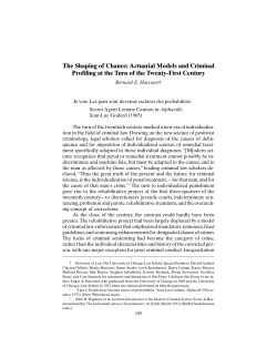 The Shaping of Chance: Actuarial Models and Criminal Profiling at
