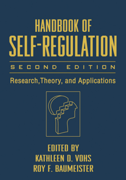 Handbook of Self-Regulation, Second Edition: Research, Theory