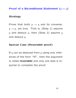 Proof of a Biconditional Statement (p &harr; q) Strategy Prove that both p