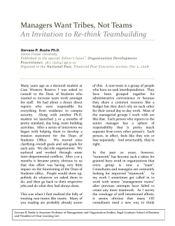 Managers Want Tribes, Not Teams An Invitation to