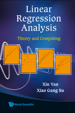 Linear Regression Analyis Theory and Computing - fcc