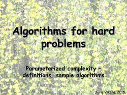 definitions and some examples of parameterized algorithms