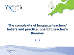 The complexity of language teachers` beliefs and practice: one EFL