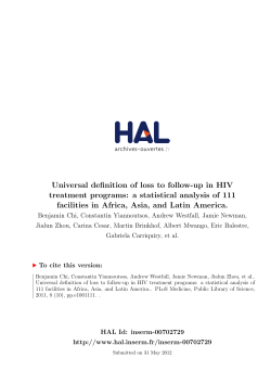 Universal definition of loss to follow-up in HIV treatment programs