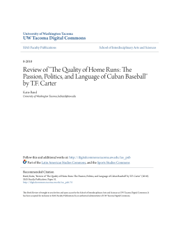 The Quality of Home Runs: The Passion, Politics, and Language of