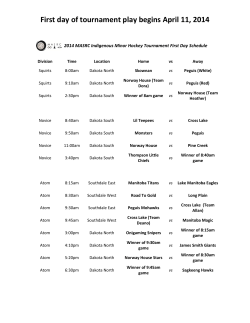 First day of tournament play begins April 11, 2014