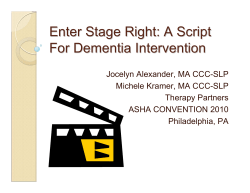 Enter Stage Right: A Script for Dementia Intervention