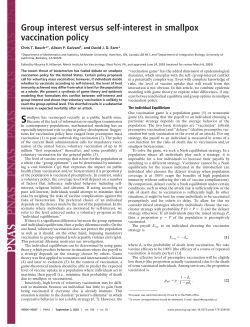 Group interest versus self-interest in smallpox vaccination policy