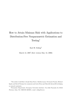 How to Attain Minimax Risk with Applications to Distribution#Free