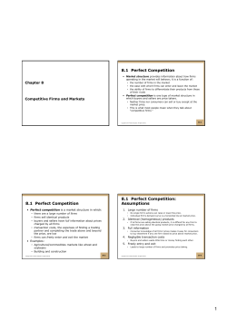 8.1 Perfect Competition 8.1 Perfect Competition 8.1 Perfect