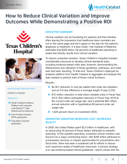 How to Reduce Clinical Variation and Improve Outcomes While
