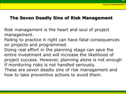 The Seven Deadly Sins of Risk Management