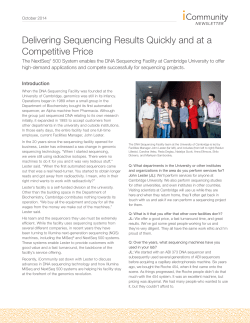 Delivering Sequencing Results Quickly and at aCompetitive Price