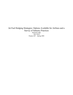Jet Fuel Hedging Strategies - Kellogg School of Management
