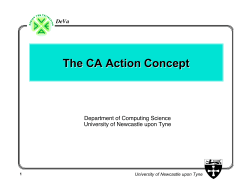 The CA Action Concept. Talk given by J. Xu in 1999.