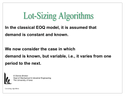 In the classical EOQ model, it is assumed that demand is constant