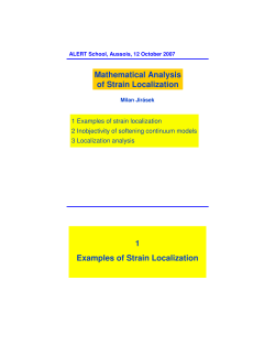 Mathematical Analysis of Strain Localization 1
