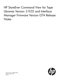 HP StoreEver Command View for Tape Libraries Version 3.9.02 and