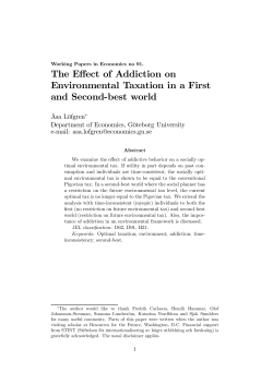 The Effect of Addiction on Environmental Taxation in a First