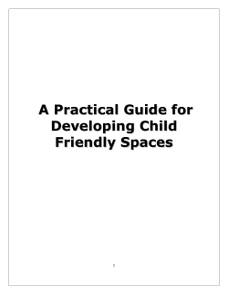 A Practical Guide for Developing Child Friendly Spaces