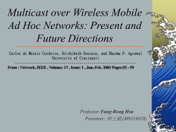 Multicast over Wireless Mobile Ad Hoc Networks: Present and