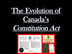 The Evolution of Canada`s Constitution Act