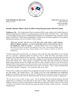 Florida`s Harbor Pilots Call on FAMO to Stop Playing Games with