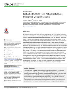 Embodied Choice: How Action Influences Perceptual Decision Making