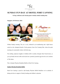 SUNDAY FUN DAY AT HOTEL FORT CANNING