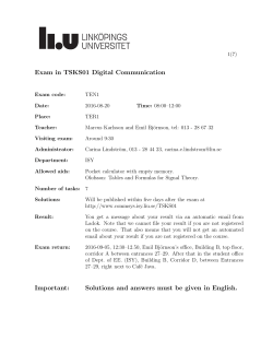 Exam in TSKS01 Digital Communication Important: Solutions and