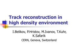 Track reconstruction in high density environment