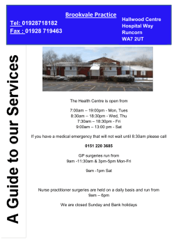 The Health Centre is open from 7:00am &ndash; 19:00pm